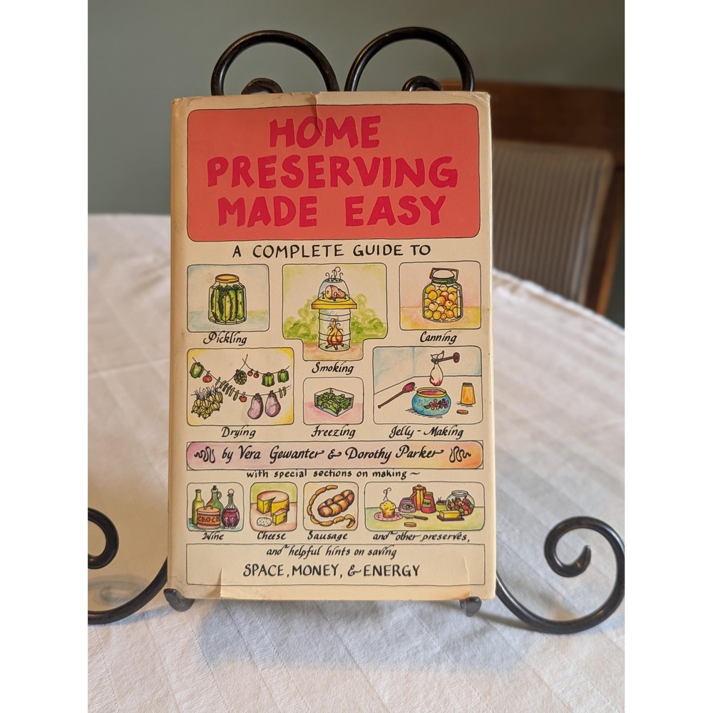 Home Preserving Made Easy by Vera Gewanter & Dorothy Parker